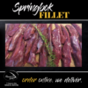 Springbok fillet