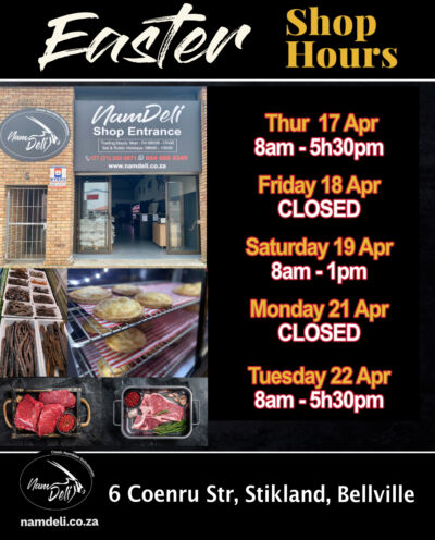 🐣 Easter Weekend Trading Hours 🐣
Please take note of our store hours over the Easter weekend:
📌 Closed:
✝️ Good Friday – Friday 18 April
🕊️ Family Day – Monday 21 April📌 Open: 📆 Saturday 19 April – 8am to 1pm (as usual!)

Pop in on Saturday to stock up for the long weekend! 🛒🔥
Wishing you a safe and joyful Easter from all of us at NamDeli! 💛

EasterHours classicnamdeli  HappyEaster LongWeekendBraai FamilyTime
